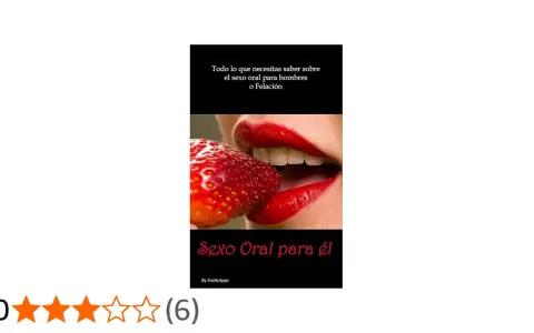 Labios rojos con fresa, título "Sexo Oral para él". Guía sobre sexo oral para hombres.