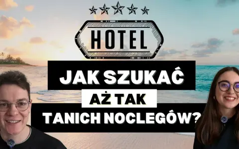 Jak szukać tanich noclegów za granicą i nie przepłacać za pobyt