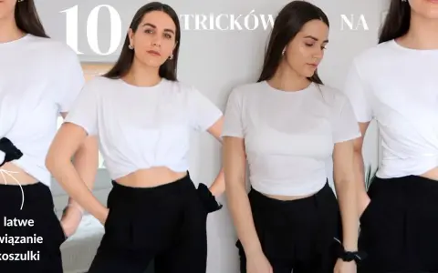 Jak zawiązać supełek na bluzce i odmienić swój styl w kilka chwil