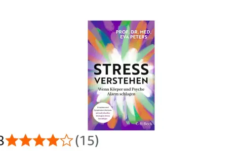 Buchcover: "Stress verstehen" von Eva Peters erklärt, was ist Stress und wie Körper und Psyche Alarm schlagen.