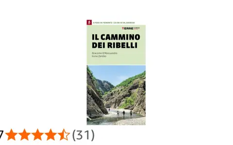 Copertina del libro "Il cammino dei ribelli", che mostra un gruppo di escursionisti in un canyon.
