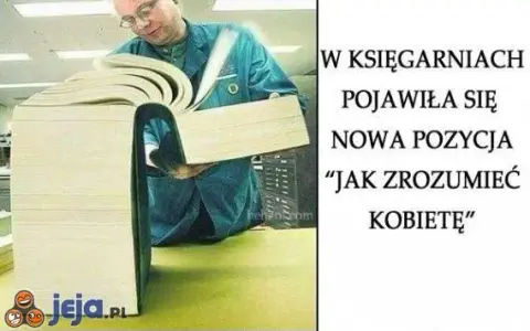 Jak zrozumieć kobietę? Praktyczny przewodnik dla mężczyzn