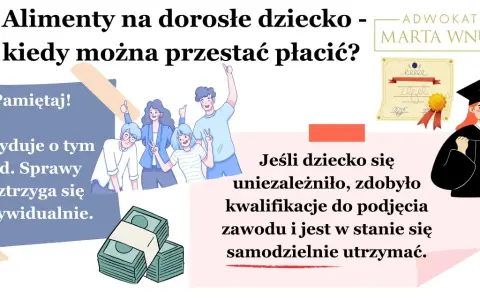 Alimenty na dorosłe dziecko: kiedy można przestać płacić? Sąd decyduje indywidualnie, gdy dziecko jest samodzielne.
