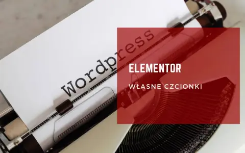 Jak dodać czcionkę do Canva? Na zdjęciu maszyna do pisania z napisem "Wordpress Elementor Własne czcionki".