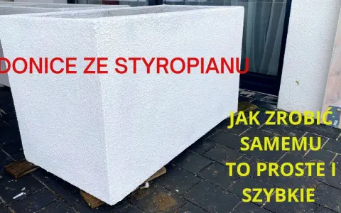 Jak zrobić donicę ze styropianu - proste sposoby na unikalne ozdoby