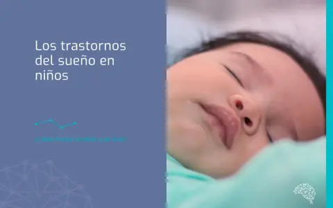 Niño durmiendo plácidamente. Texto: "Los trastornos del sueño en niños. ¿Cómo puedo ayudar a mi hijo?".