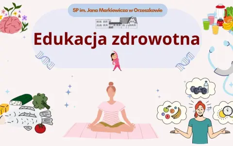 Edukacja zdrowotna w szkole. Grafika przedstawia mózg, owoce, warzywa, ryby, ćwiczenia i medytację.