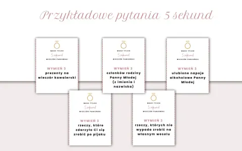 Karty z pytaniami na wieczór panieński: "Wymień 3 prezenty na wieczór kawalerski", "Wymień 3 członków rodziny Panny Młodej", "Wymień 3 ulubione napoje alkoholowe Panny Młodej", "Wymień 3 rzeczy, które zdarzyło Ci się zrobić po pijaku", "Wymień 3 rzeczy...