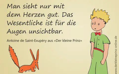 Der kleine Prinz: Zitate über Liebe & Verantwortung (Herzweisheiten)