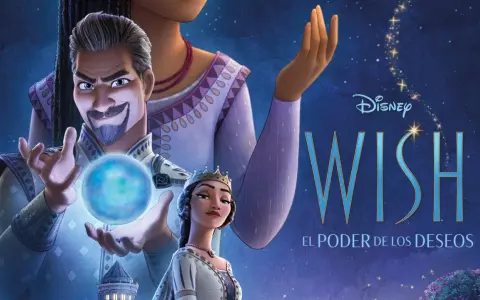Rey Magnífico sostiene una esfera brillante, presagiando el poder de los deseos en Disney Wish.