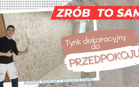 Jak położyć tynk dekoracyjny w przedpokoju - uniknij najczęstszych błędów