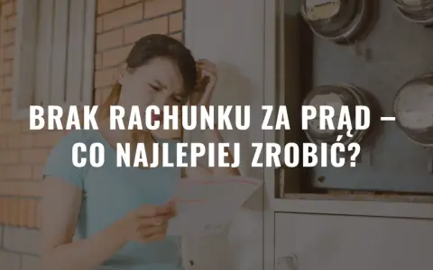 Zmartwiona kobieta trzyma w ręku dokument, obok skrzynka z licznikami. Brak rachunku za prąd – co dalej?