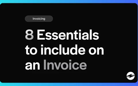 8 Essentials to include on an Invoice. Learn the key invoice details for professional billing.