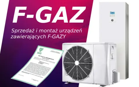 Sprzedaż i montaż urządzeń zawierających F-GAZY. Certyfikat potwierdza kwalifikacje.