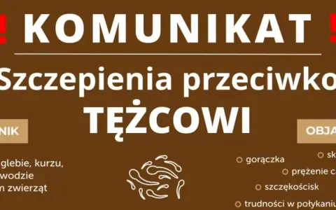 Komunikat o szczepieniach przeciwko tężcowi. Informacje o czynniku i objawach choroby.