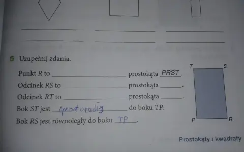 Uzupełnianie zadań o prostokątach. Proste pytania, trywialne odpowiedzi. Prostokąt PRST.