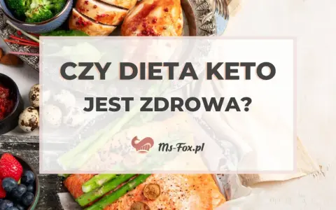Czy dieta keto jest zdrowa? Obraz przedstawia zdrowe jedzenie: łososia, kurczaka, brokuły, szparagi, owoce i jajka.