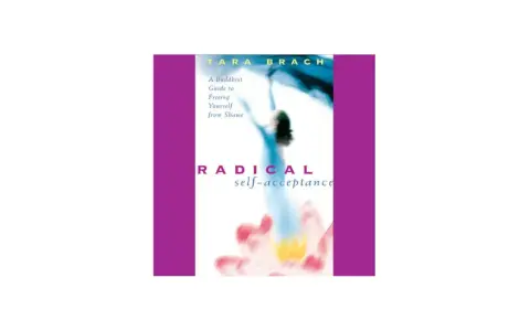 Okładka audiobooka "Radical Self-Acceptance" Tary Brach. Opowiada o odwadze bycia nielubianym i wyzwoleniu się od wstydu.