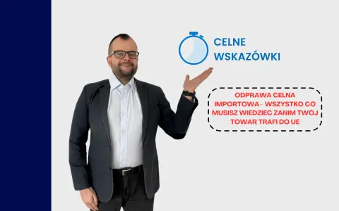 Mężczyzna w garniturze prezentuje kluczowe informacje dotyczące importowej odprawy celnej.