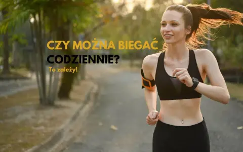Uśmiechnięta biegaczka na tle parku z napisem "Czy można biegać codziennie? To zależy!".