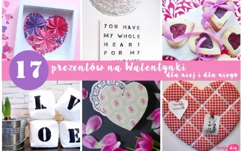 Walentynki DIY: Pomysły i instrukcje na prezent, który wzruszy