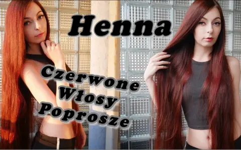 Czarna henna wyszła czerwona? Poznaj przyczyny i jak to naprawić