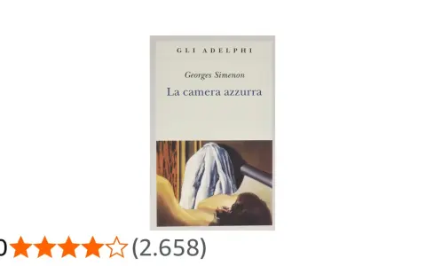 Copertina del libro "La camera azzurra" di Georges Simenon. Un corpo giace coperto da un lenzuolo bianco, con uno sfondo scuro e un elemento cilindrico.