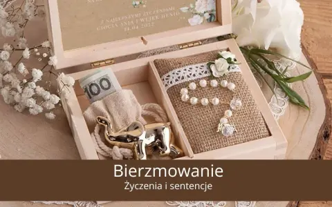 Życzenia na bierzmowanie: Co powiedzieć i czego unikać?
