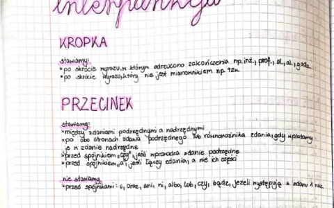 Notatki o interpunkcji: KROPKA po skrótach (np. inż., prof.), PRZECINEK między zdaniami podrzędnymi a nadrzędnymi, przed "czy", ale nie przed "i", "oraz", "ani", "ni", "albo", "lub", "bądź", "jeżeli", gdy występują raz.