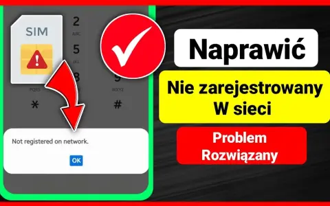 Co oznacza komunikat nie zarejestrowano w sieci i jak go naprawić