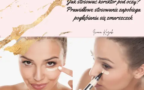 Kolejność podkładu i korektora: Jak uniknąć błędów?