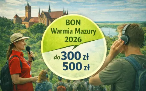 BON Warmia Mazury 2026 do 300-500 zł. Grupa turystów z przewodniczką zwiedza zamek.
