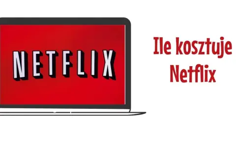 Ile naprawdę kosztuje Netflix na rok? Sprawdź, czy warto płacić!
