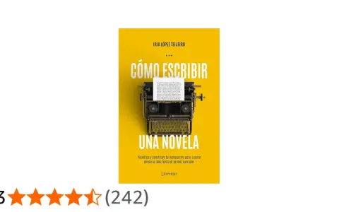 Portada del libro "Cómo escribir una novela" de Iria López Teijeiro, con una máquina de escribir antigua. Guía para los pasos para escribir una novela.
