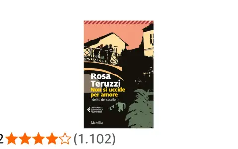 Copertina del libro "Non si uccide per amore" di Rosa Teruzzi, parte della serie "I delitti del casello".