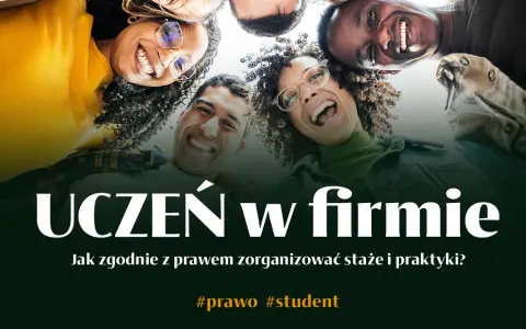 Praktyki: Ile możesz pracować? Poznaj swoje limity i prawa!