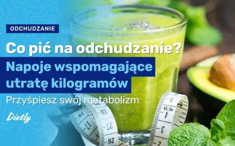 Skuteczne napoje odchudzające, które naprawdę pomagają w utracie wagi