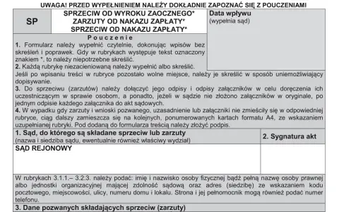 Formularz sprzeciwu od nakazu zapłaty. Czy nakaz zapłaty jest wyrokiem? Nie, to tylko dokument, który można zaskarżyć.