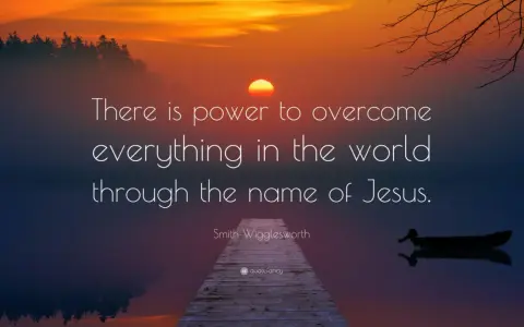 Sunset over a calm lake with a dock. Text reads: "There is power to overcome everything in the world through the name of Jesus.