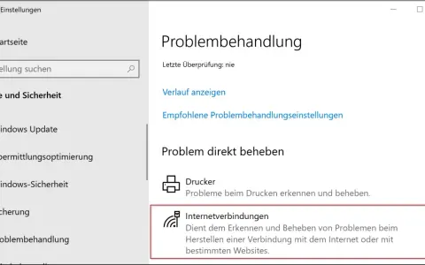 Windows 10 Einstellungen: Problembehandlung, Internetverbindungen auswählen.