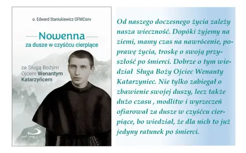 Okładka książki "Nowenna za dusze w czyśćcu cierpiące" ze Sługą Bożym Ojcem Wenantym Katarzyńcem. Modlitwa do Wenantego.