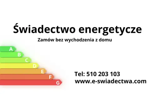 Świadectwo energetyczne dla Twojego domu. Zamów online! Skala od A do G. Tel: 510 203 103.