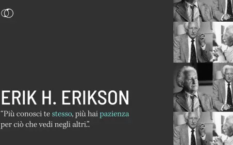 Erikson e l'adolescenza: un viaggio di scoperta. "Più conosci te stesso, più hai pazienza per ciò che vedi negli altri.