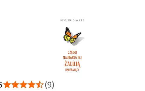 Motyl na okładce książki Bronnie Ware "Czego najbardziej żałują umierający". 4,5 gwiazdki oceny.