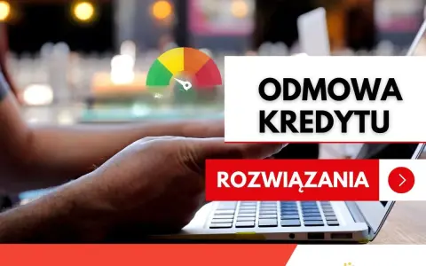 Czysty BIK nie gwarantuje kredytu. Odmowa kredytu? Sprawdź rozwiązania.