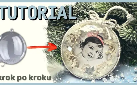 Osobista bombka ze zdjęciem: Poradnik DIY, który wzrusza!