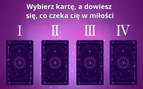 Wybierz kartę, a dowiesz się, co czeka cię w miłości. Cztery karty tarota z mistycznym wzorem.