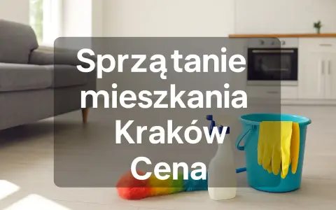 Ile za sprzątanie mieszkania po remoncie? Ceny i usługi, które warto znać