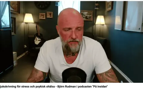 Björn Rudman pratar om sjukskrivning för stress och psykisk ohälsa i podcasten "På insidan".
