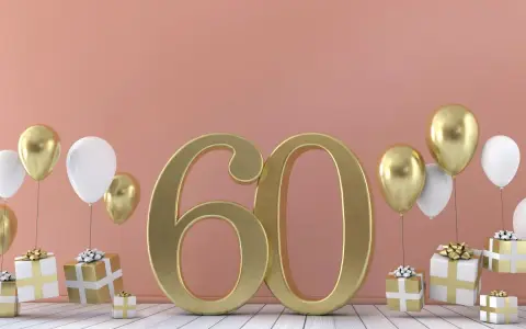 Złota liczba 60, balony i prezenty. Idealne życzenia na 60 urodziny!